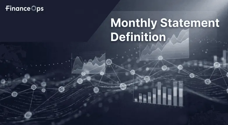 Monthly Statement Definition